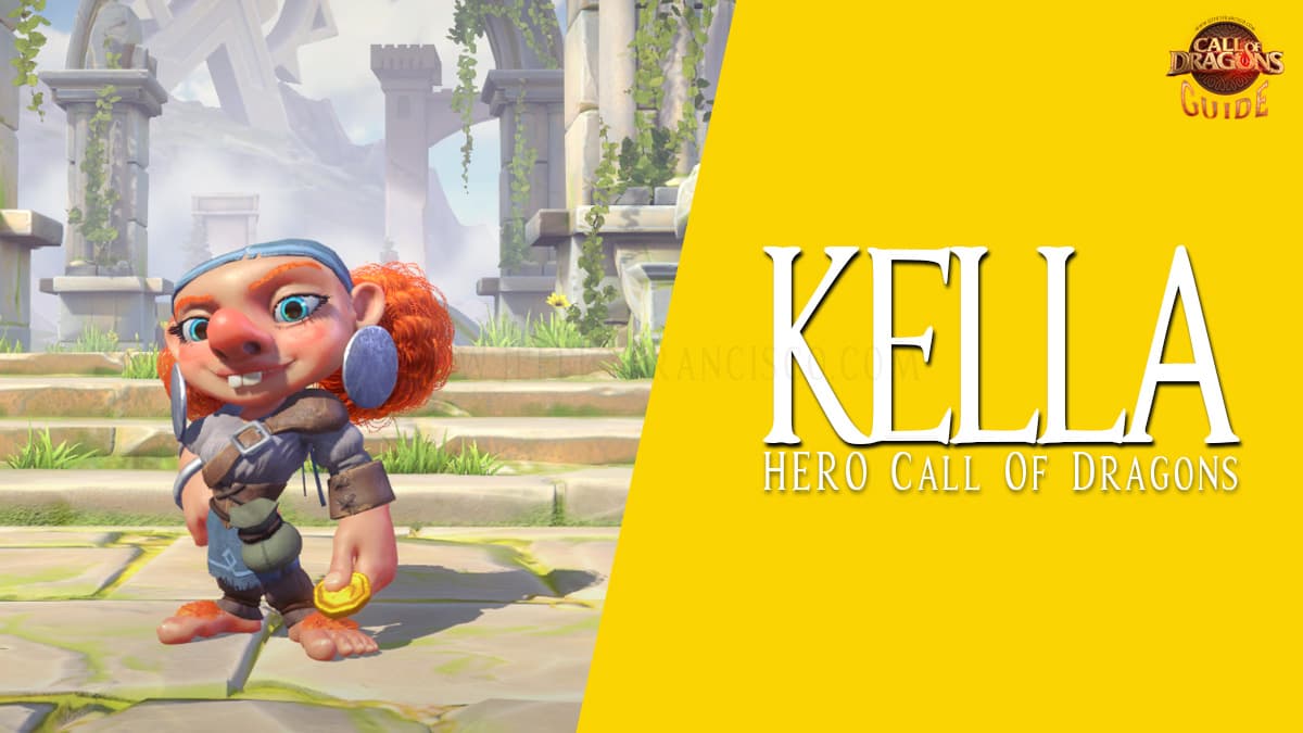 Kella Hero Call Of Dragons