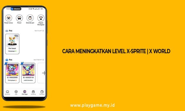 Cara Meningkatkan Level X-Sprite X World